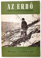 Az Országos Erdészeti Egyesület kiadványa: Az erdő. 108. évfolyam. Bp., 1973., Révai., 2. szám. Nyomdai papírkötés. Jó állapotban. Példányszám: 6010.