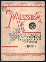 1929 Muzsika. Zeneművészeti, zenetudományi és zenekritikai folyóirat. I. évf. 10. és 11. sz. Szerk.:...