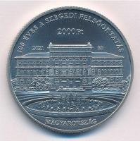 2021. 2000Ft Cu-Ni "100 éves a szegedi felsőoktatás" T:BU
