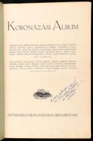 Koronázási album. Ábrányi Emil, Ambrus Zoltán, Gróf Andrássy Gyula, Gróf Apponyi Albert, Beöthy Zsol...