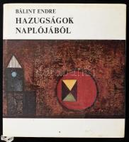 Bálint Endre: Hazugságok naplójából. Bp., 1972, Magvető. Fekete-fehér képekkel illusztrálva. Kiadói egészvászon-kötés, kissé sérült és kissé foltos kiadói papír védőborítóban.