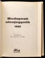 Dr. Károly István: Budapesti utcajegyzék. 1981., Bp., Panoráma. Kiadói kartonált papírkötés. Térkép ...