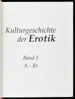 Knoll, Ludwig: Kulturgeschichte der Erotik. Band 1: A - Br. Flensburg, é.n., Beate Uhse internationa...