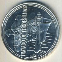 Portugália 1994. 1000Esc Ag "Tordesillasi szerződés" T:BU