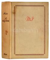 Márai Sándor: Négy évszak. Bp., Révai. Első kiadás! Kiadói egészvászon kötés, jó állapotban