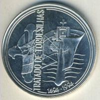 Portugália 1994. 1000Esc Ag "Tordesillasi szerződés" T:BU