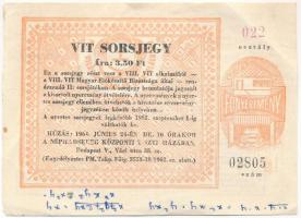 Budapest 1962. VIT (Világifjúsági Találkozó) sorsjegy 022 osztály, 02805 T:II-,III folt, firka