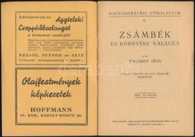 Polgárdy Géza: Zsámbék és környéke kalauza. Magyarországi útikalauzok 6. Bp., Eggenberger. Kiadói pa...