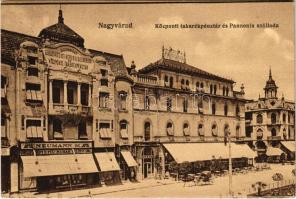 1915 Nagyvárad, Oradea; Pannonia szálloda, Biharmegyei kereskedelmi bank és központi takarékpénztár, Neumann M. férfi és fiú ruhák telepe, Adria biztosító / hotel, savings bank, shops, insurance company (EK)