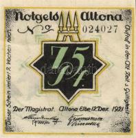 Német Birodalom / Weimari Köztársaság / Altona 1921. 25Pf(2x) + 50Pf(2x) + 75Pf(2x) 6klf db, teljes ...