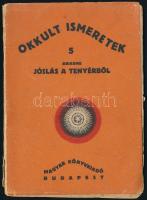 cca. 1920 Okkult ismeretek, jóslás tenyérből. Magyar könyvkiadó Budapest,