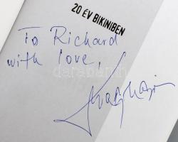 Trunkos András: 20 év a Bikiniben. A művész, D. Nagy Lajos által DEDIKÁLT példány. hn., 2002, Teuro....