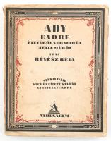 Révész Béla: Ady Endre életéről, verseiről, jelleméről. Bp., Athenauem. Kiadói papírkötés, gerinc sérült, kopottas állapotban.