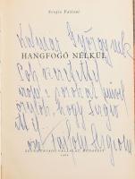 Failoni, Sergio: Hangfogó nélkül. Bp., 1962, Zeneműkiadó. A szerző felesége által dedikált! Kiadói félműbőr kötés, kopottas állapotban.