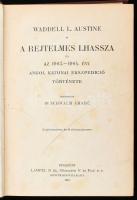 [Waddell, Laurence Austine (1854-1938)]: A rejtelmes Lhassza és az 1903-1904. évi angol katonai expe...