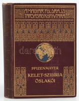 [Pfizenmayer, Eugen Wilhelm (1869-1941)] E. W. Pfizenmayer: Kelet-Szibíria ősvilága és ősnépei. Tudományos utazás a mammut-tetemek és az erdőlakó népek tanulmányozása végett. Átdolgozta és Szibéria általános leírásával kiegészítette: Cholnoky Béla. Magyar Földrajzi Társaság Könyvtára. Bp., [1931], Lampel R. (Wodianer F. és Fiai), 206 p. + 22 (fekete-fehér képtáblák) t. +1 (térkép) t. Fekete-fehér fotókkal és egy térképpel illusztrált. Kiadói gazdagon aranyozott, festett egészvászon sorozatkötésben, a borítón kopásnyomokkal, 1 képtábla hiánnyal.