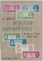 Dr. Bázlik László György: Magyar Papírpénzek - Pengő és Forint 1926-1973. Budapest 1974. Használt állapotban, a gerinc egy részen sérült.