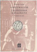 Huszár Lajos: A régi magyar emlékérmek katalógusa - 5. Újkor (1740-1849). Magyar Éremgyűjtők Egyesülete, Budapest, 1981. Használt, szép állapotban, a borítón kis kopások.