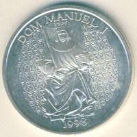 Portugália 1998. 1000Esc Ag "I. Mánuel király, hajók" T:BU