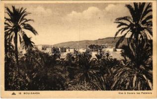 1945 Bou Saada, Vue a travers les Palmiers / general view (EK)