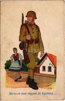 1943 Re-ce-ce nem vagyok én kapitány... / WWII Hungarian military art postcard, folklore s: Kluka (EK)