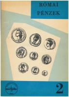 Bíróné Sey Katalin: Római pénzek. Bevezetés a római pénzek gyűjtésébe. Császárkor. Magyar Éremgyűjtők Egyesülete, Budapest, 1971. Használt, nagyon jó állapotban, a borító kissé megsárgult.