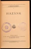 Hazánk. Nemzetnevelők Könyvtára I. Nemzetismeret 1. Bp., 1942., Országos Közoktatási Tanács. Kihajth...