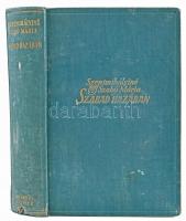 Szentmihályiné Szabó Mária: Szabad Hazában. Bp.,(1941.), Singer és Wolfner. Kiadói aranyozott egészvászon-kötés, kopott borítóval, a gerincen sérülésnyomokkal.
