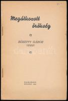 Békeffy Gábor: Megátkozott örökség. - - versei. Bp., 1938, Kaláka. A borító illusztrációja Andrássy ...