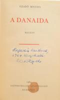 Szabó Magda: A Danaida. A szerző, Szabó Magda (1917-2007) író, költő műfordító által DEDIKÁLT példán...