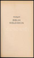 Stuttgarti Bibliai Kislexikon. Ford.: Sántha Máté. H.n., 1980, Druckhaus Gummersbach. Fekete-fehér k...
