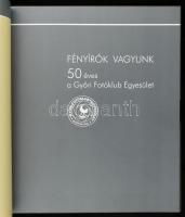 2 db Győrhöz kapcsolódó könyv: Fényírók vagyunk - 50 éves a Győri Fotóklub Egyesület. Győr, 2008, Gy...