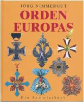 Jörg Nimmergut: Orden Europas - Ein Sammlerbuch. Verlagsgruppe Weltbild GmbH, München, 2003.