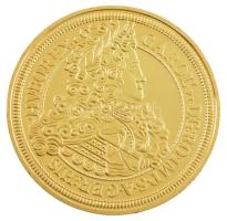DN Magyar Aranyóriások - III. Károly 10 aranydukát, 1713 aranyozott Cu utánveret tanúsítvánnyal (46mm) T:PP
