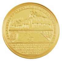 DN Magyar Aranyóriások - 24 aranydukát Wesselényi István halálának emlékére, 1734 aranyozott Cu utánveret tanúsítvánnyal (46mm) T:PP