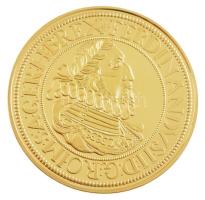 DN Magyar Aranyóriások - II. Ferdinánd, 10 aranydukát, 1631 aranyozott Cu utánveret tanúsítvánnyal (46mm) T:PP