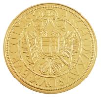 DN "Magyar Aranyóriások - II. Ferdinánd, 10 aranydukát, 1631" aranyozott Cu utánveret tanú...