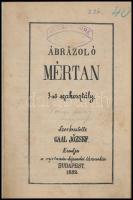 Ábrázoló mértan. 1-ső szakosztály. Szerkesztette: Gaal József. Bp., 1882., Rajztanár-Képezdei Társaskör, 323 p. Átkötött félvászon-kötés, névbejegyzéssel és névbélyegzőkkel, stencilezéssel sokszorosított tankönyv.