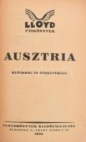 Lloyd Útikönyvek: Ausztria. Képekkel és térképekkel. Bp., 1930, Lloyd. Kiadói kopott egészvászon-kötés, a gerincen kis sérülésekkel.