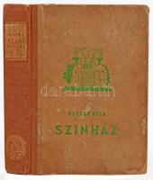 Heszke Béla: Színház. Színháztörténeti Breviárium. Művészetek Kézikönyve II. Bp., 1944., Minerva. Kiadói kopott , foltos félvászon-kötés.