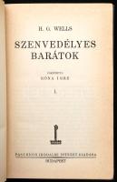 H. G. Wells 3 műve: Szenvedélyes barátok I-II. köt: Róna Imre., A tengeri tündér. Ford.: Kiss Dezső....