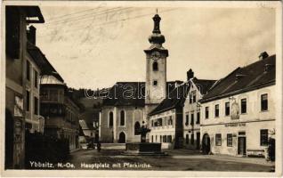 1927 Ybbsitz, Hauptplatz mit Pfarkirche, Philipp Pöchhackers Gasthaus / main square, church, restaurant and hotel