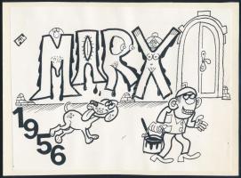 Fülöp György (1923-): 1956 - Marx. Filctoll, papír, jelzett, kartonra kasírozva. 15,5x21 cm.