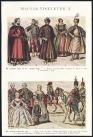 Magyar viseletek I-II., rajta a történelmi korok ruháival, körbevágottak, 22x15 cm, 21,5x15 cm