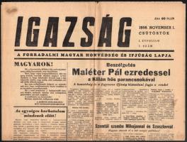 1956 Igazság, a magyar forradalmi ifjúság és honvédek lapja 3 db száma: okt. 31., nov. 1., és 6., a ...