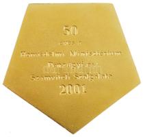 2001. "50 éves a Honvédelmi Minisztérium Pénzügyi és Számviteli Szolgálata" kétoldalas, ar...