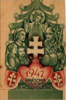 1942 Karácsonya Harcoló honvédeinké és hozzátartozóiké; levente szimbólumokkal, hajtható lap / WWII Hungarian military Christmas greeting with paramilitary youth organisations symbols s: Légrády (non PC) (vágott / cut)