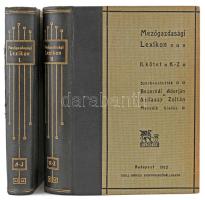 Mezőgazdasági Lexikon I-II. kötet. Szerk.: Bezerédj Adorján, Szilassy Zoltán. Bp.,1911, Grill Károly, CXXIII+526+1; 527-1286+1 p. Második, teljesen átdolgozott és bővített kiadás. Kiadói szecessziós aranyozott gerincű félvászon-kötés, a borítón egészen kopásnyomokkal, az I. kötet gerincén kis sérüléssel.