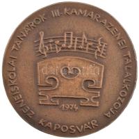 1974. Zeneiskolai Tanárok III. Kamarazenei Találkozója egyoldalas bronz emlékérem eredeti tokban (80mm) T:1