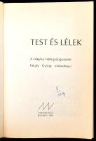 Faludy György: Test és lélek. Kass János illusztrációival Bp., 1988, Magyar Világ. Kiadói kissé gyűr...